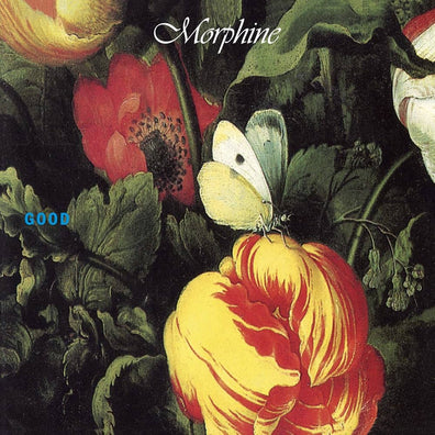 Morphine - Good (Rocktober '25 / Remastered / Forest Green Vinyl)